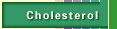 Cholesterol